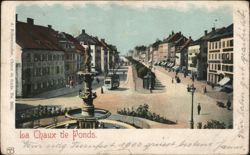 La Chaux de Fonds Fountain and Street Scene Postcard