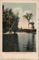 Entrance to Lake Wentworth, Wolfeboro, NH New Hampshire Postcard Postcard Postcard