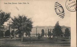 Iowa State Normal, Cedar Falls, Iowa Postcard