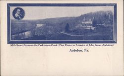 Mill-Grove Farm, First Home in America of John James Audubon Postcard