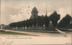 Court House, Escanaba, Michigan Postcard Postcard Postcard