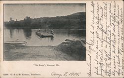 The Ferry, Hanover, ME Postcard