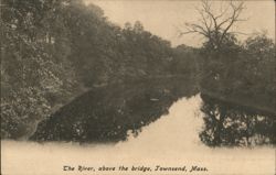 The River, above the bridge, Townsend Massachusetts Postcard Postcard Postcard