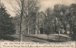 Helen Peabody Hall, Western College for Women, Oxford, OH Postcard