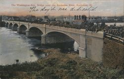 Washington Ave. Bridge over the Kankakee River, Kankakee, IL Illinois Postcard Postcard Postcard