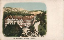 Hotel Rafael San Rafael, CA Postcard Postcard Postcard