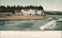 Capitola Hotel and Beach, Capitola, California Postcard