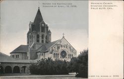 Memorial Church, Stanford University, Before 1906 Earthquake Palo Alto, CA Postcard Postcard Postcard