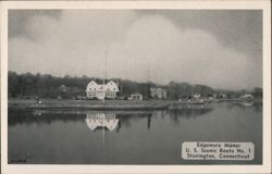 Edgemere Manor, Stonington, Connecticut Postcard Postcard Postcard