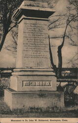 Monument to Dr. John W. Richmond, Stonington, CT Postcard