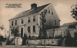 The Old Palmer Home (Whistler House) Stonington, CT Postcard Postcard Postcard