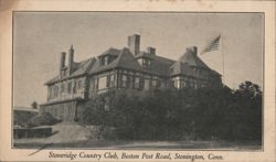 Stoneridge Country Club, Boston Post Road, Stonington Connecticut Postcard Postcard Postcard