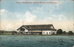 Casino, Wequetequock, Between Westerly and Stonington Postcard