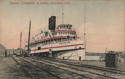 Steamer "Connecticut" at Landing Stonington, CT Postcard Postcard Postcard