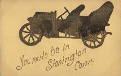 You Auto Be in Stonington, Conn. Embossed Auto Postcard