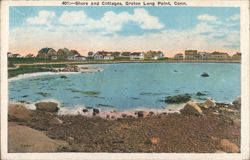 Shore and Cottages, Groton Long Point, Conn. Connecticut Postcard Postcard Postcard