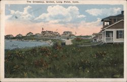 The Crossway, Groton Long Point, Conn. Postcard