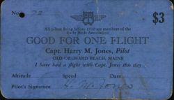 Good for One Flight with Capt. Harry M. Jones Old Orchard Beach, ME Ticket Ticket Ticket