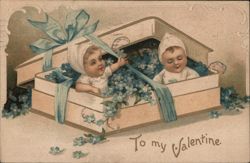 Two Babies in a Box with Forget-Me-Nots, To My Valentine Postcard