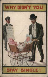 Why Didn't You Stay Single! Anti-Suffrage Postcard Postcard