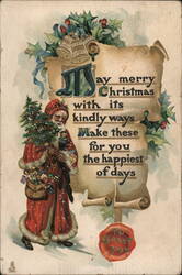 May Merry Christmas with its Kindly Ways Postcard