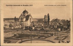 Exposition Universelle de Bruxelles 1910 Jardin hollandais avec section allemande Postcard