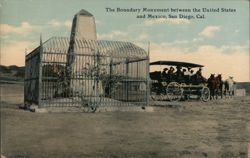 Boundary Monument, United States and Mexico, San Diego, Cal. Postcard