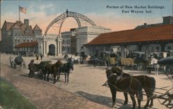 Portion of New Market Buildings, Fort Wayne, Indiana Postcard