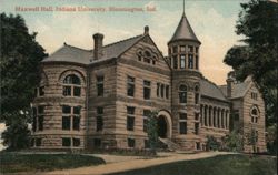 Maxwell Hall, Indiana University, Bloomington, Indiana Postcard