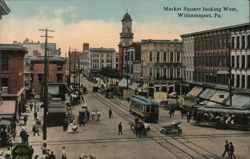 Market Square looking West, Williamsport, PA Postcard