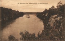 Wisconsin River from Echo Point - The Dells, Kilbourn Postcard