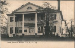 Jumel Mansion, erected 1758 Postcard