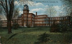 Hamilton Watch Co. Factory, Lancaster, PA Postcard