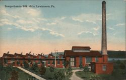 Susquehanna Silk Mills, Lewistown, PA Postcard