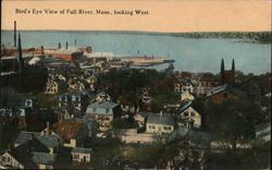 Bird's Eye View of Fall River, Mass., Looking West Postcard