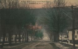 William Street, Dansville, NY, Looking Toward Health Resort Postcard