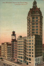 New Wholesale District and World Bldg., Vancouver, BC Postcard