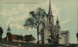 Old and New Catholic Churches, Sherbrooke, QC Postcard