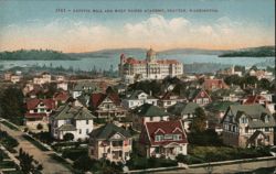 Capitol Hill and Holy Names Academy, Seattle, Washington Postcard