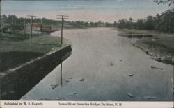 Oyster River from the Bridge, Durham, NH Postcard