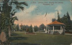 Library Park Showing the Library, Pasadena Postcard