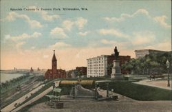 Spanish Cannon in Juneau Park, Milwaukee, Wis. Postcard