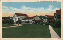 B. P. O. of Elks National Home, Bedford, VA Postcard