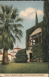 Loma Linda Sanitarium and Hospital Postcard