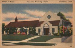 Pasadena Wedding Chapel, Chapel of Roses Postcard