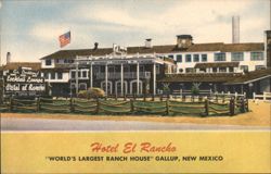 Hotel El Rancho, Gallup, New Mexico Postcard