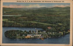 Saranac Inn, N.Y. in the Adirondacks, with Mountains in Background Postcard