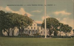 Administration Building, US Naval Training Station Postcard