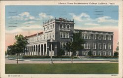 Library, Texas Technological College, Lubbock, Texas Postcard