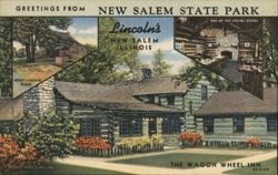 Greetings from New Salem State Park, Illinois - Wagon Wheel Inn Postcard